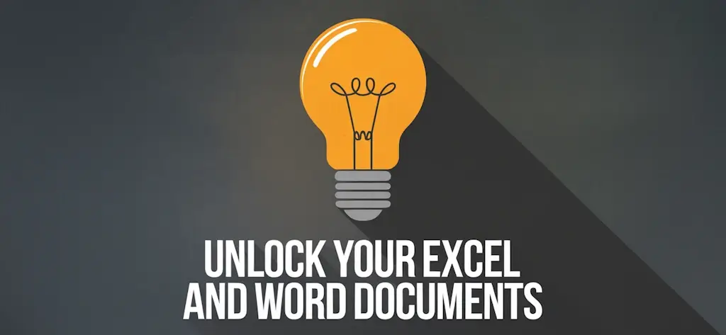 Unlock your Excel and Word documents