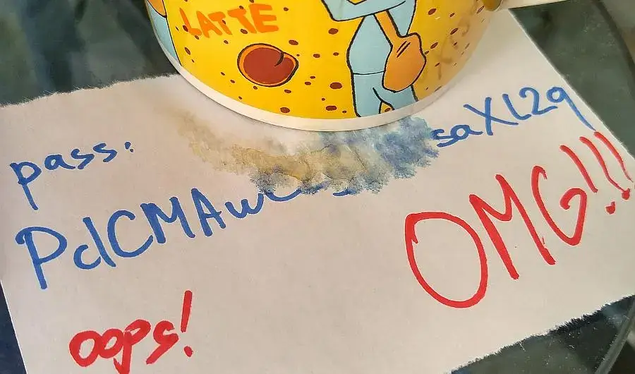A cup was placed on a sheet with a password, and part of it got blurred.